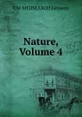 Nature, Volume 4 - UM-MEDSEARCH Gateway