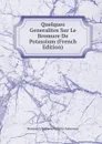 Quelques Generalites Sur Le Bromure De Potassium (French Edition) - Bonaventure Pierre Valentin Gatumeau