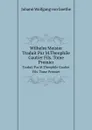 Wilhelm Meister. Traduit Par M.Theophile Gautier Fils. Tome Premier - И. В. Гёте