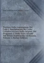 Trattato Della Legislazione Dei Culti E Specialmente Del Culto Cattolico Ovvero Della Origine, Del Progresso, E Dello Stato Attuale Del Diritto Ecclesiastico in Francia, Volume 2 (Italian Edition) - Joachim Antoine Joseph Gaudry