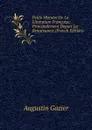 Petite Histoire De La Litterature Francaise: Principalement Depuis La Renaissance (French Edition) - Augustin Gazier