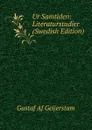 Ur Samtiden: Literaturstudier (Swedish Edition) - Gustaf af Geijerstam