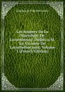 Les Soupers De La Marechale De Luxembourg: Dedies a M. Le Vicomte De Larochefoucauld, Volume 1 (French Edition) - Genlis Stéphanie Félicité