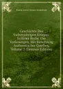 Geschichte Des Siebenjahrigen Krieges: In Einer Reihe Von Vorlesungen, Mit Benutzung Authentischer Quellen, Volume 3 (German Edition) - Prussia Armee. Grosser Generalstab