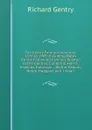 The Gentry Family in America: 1676 to 1909, Including Notes On the Following Families Related to the Gentrys: Claiborne, Harris, Hawkins, Robinson, . Blythe, Pabody, Noble, Haggard, and Tindall - Richard Gentry