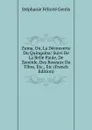 Zuma, Ou, La Decouverte Du Quinquina: Suivi De La Belle Paule, De Zeneide, Des Roseaux Du Tibre, Etc., Etc (French Edition) - Genlis Stéphanie Félicité