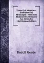 Zeiten Und Menschen: Erlebnisse Und Meinungen : Mit Einem Bildnisse Des Verfassers Aus Dem Jahre 1868 (German Edition) - Rudolf Genée