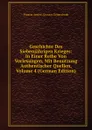 Geschichte Des Siebenjahrigen Krieges: In Einer Reihe Von Vorlesungen, Mit Benutzung Authentischer Quellen, Volume 4 (German Edition) - Prussia Armee. Grosser Generalstab