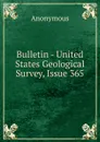 Bulletin - United States Geological Survey, Issue 365 - M. l'abbé Trochon