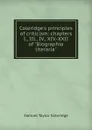 Coleridge.s principles of criticism: chapters I., III., IV., XIV.-XXII of 