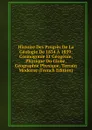 Histoire Des Progres De La Geologie De 1834 A 1859: Cosmogonie Et Geogenie, Physique Du Globe, Geographie Physique, Terrain Moderne (French Edition) - 