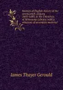 Sources of English history of the seventeenth century, 1603-1689, in the University of Minnesota Library; with a selection of secondary material - James Thayer Gerould