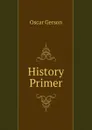 History Primer - Oscar Gerson