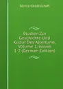Studien Zur Geschichte Und Kultur Des Altertums, Volume 1,.issues 1-2 (German Edition) - Görres-Gesellschaft