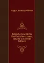 Kritische Geschichte Des Urchristenthums, Volume 1 (German Edition) - Gfrörer August Friedrich