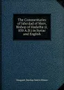 The Commentaries of Isho.dad of Merv, Bishop of Hadatha (c. 850 A.D.) in Syriac and English - Margaret Dunlop Smith Gibson