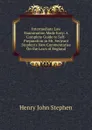 Intermediate Law Examination Made Easy: A Complete Guide to Self-Preparation in Mr. Serjeant Stephen.s New Commentaries On the Laws of England - Stephen Henry John