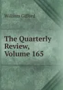 The Quarterly Review, Volume 165 - William Gifford