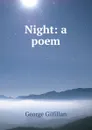 Night: a poem - Gilfillan George