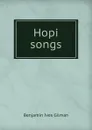 Hopi songs - Benjamin Ives Gilman