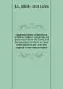 Heathen records to the Jewish scripture history: containing all the extracts from the Greek and Latin writers, in which the Jews and Christians are . with the original text in juxta-position - J A. 1808-1884 Giles