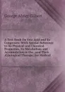 A Text Book On Uric Acid and Its Congeners: With Special Reference to Its Physical and Chemical Properties, Its Metabolism and Accumulation in the . and Their AEtiological Therapy; for Medical - George Abner Gilbert