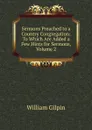 Sermons Preached to a Country Congregation: To Which Are Added a Few Hints for Sermons, Volume 2 - Gilpin William