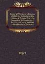 Roger of Wendover.s Flowers of History: Comprising the History of England from the Descent of the Saxons to A.D. 1235; Formerly Ascribed to Matthew Paris, Volume 5 - Roger