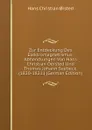 Zur Entdeckung Des Elektromagnetismus: Abhandlungen Von Hans Christian Oersted Und Thomas Johann Seebeck. (1820-1821.) (German Edition) - Hans Christian orsted