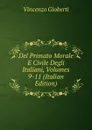 Del Primato Morale E Civile Degli Italiani, Volumes 9-11 (Italian Edition) - Vincenzo Gioberti