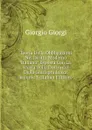 Teoria Delle Obbligazioni Nel Diritto Moderno Italiano: Esposta Con La Scorta Della Dottrina E Della Giurisprudenza, Volume 3 (Italian Edition) - Giorgio Giorgi