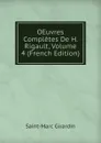 OEuvres Completes De H. Rigault, Volume 4 (French Edition) - Saint-Marc Girardin