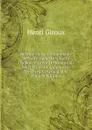 Histoire De La Communaute De Notre Dame De Charite Du Bon-Pasteur De Montreal: Suivi D.une Biographie De Messire J.V. Arraud, S.S. (French Edition) - Henri Giroux