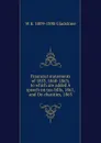 Financial statements of 1853, 1860-1863; to which are added A speech on tax-bills, 1861, and On charities, 1863 - W. E. Gladstone