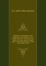 Substance of the speech of the Right Hon. W.E. Gladstone, M.P. for the University of Oxford: on the affairs of Greece, and the foreign policy of the administration, on the 27th of June, 1850 - W. E. Gladstone