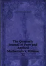 The Quarterly Journal of Pure and Applied Mathematics, Volume 32 - James Whitbread Lee Glaisher