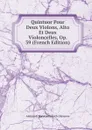 Quintuor Pour Deux Violons, Alto Et Deux Violoncelles, Op. 39 (French Edition) - Aleksandr Konstantinovich Glazunov