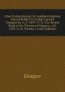 Liber Protocollorum: M. Cuthberti Simonis Notarii Publici Et Scribae Capituli Glasguensis A. D. 1499-1513; Also Rental Book of the Diocese of Glasgow, A.D. 1509-1570, Volume 2 (Latin Edition) - Glasgow