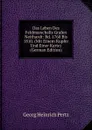 Das Leben Des Feldmarschalls Grafen Neithardt: Bd. 1760 Bis 1810. (Mit Einem Kupfer Und Einer Karte) (German Edition) - Georg Heinrich Pertz