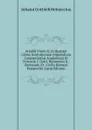 Arnoldi Vinnii Jc. in Quatuor Libros Institutionum Imperialium Commentarius Academicus Et Forensis. J. Gottl. Heineccius Jc. Recensuit, Et . Civilis Romani Praeponitu (Latin Edition) - Johann Gottlieb Heineccius