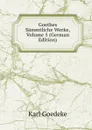 Goethes Sammtliche Werke, Volume 5 (German Edition) - Karl Goedeke