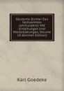 Deutsche Dichter Des Sechzehnten Jahrhunderts: Mit Einleitungen Und Worterklarungen, Volume 18 (German Edition) - Karl Goedeke