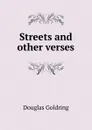 Streets and other verses - Douglas Goldring