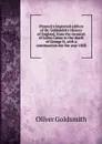 Pinnock.s improved edition of Dr. Goldsmith.s History of England, from the invasion of Julius Caesar to the death of George II, with a continuation the the year 1858 - Goldsmith Oliver
