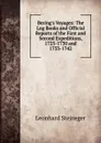 Bering.s Voyages: The Log Books and Official Reports of the First and Second Expeditions, 1725-1730 and 1733-1742 - Leonhard Stejneger