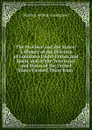 The Province and the States: A History of the Province of Louisiana Under France and Spain, and of the Territories and States of the United States Formed There from . - Weston Arthur Goodspeed