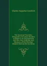 The Universal Traveller: Designed to Introduce Readers at Home to an Acquaintance with the Arts, Customs, and Manners, of the Principal Modern Nations On the Globe - Charles Augustus Goodrich