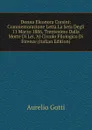 Donna Eleonora Corsini: Commemorazione Letta La Sera Degli 11 Marzo 1886, Trentesimo Dalla Morte Di Lei, Al Circolo Filologico Di Firenze (Italian Edition) - Aurelio Gotti