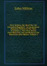 Nova Solyma, the Ideal City: Or, Jerusalem Regained : An Anonymous Romance Written in the Time of Charles I., Now First Drawn from Obscurity, and Attributed to the Illustrious John Milton, Volume 2 - Milton John