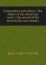 Commodore John Barry, 